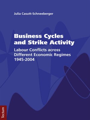 cover image of Business Cycles and Strike Activity